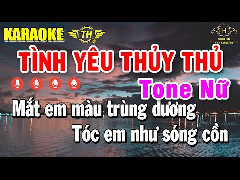 Tình Yêu Thủy Thủ Karaoke Tone Nữ ( Em ) Âm Thanh Nhạc Sống Sôi Động | Trọng Hiếu