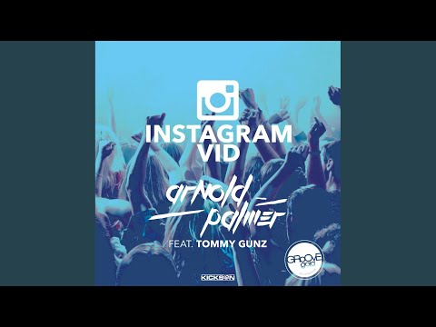 Instagram Vid (Extended Mix)