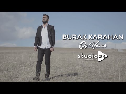 Burak Karahan - Oy Havar | Official Video