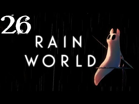 SB Plays Rain World 26 - MUST YOU?!
