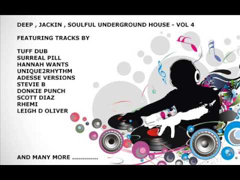 DEEP , JACKIN , SOULFUL UNDERGROUND HOUSE - VOLUME 4