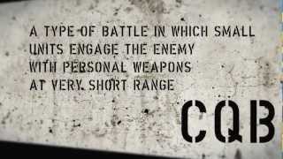 Close Quarter Battle - TRAILER