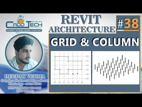 38 | Grid | Architecture Column | Structural Column in Revit Architecture deepak verma