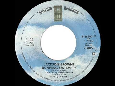 1978 HITS ARCHIVE: Running On Empty - Jackson Browne (stereo 45 single edit)