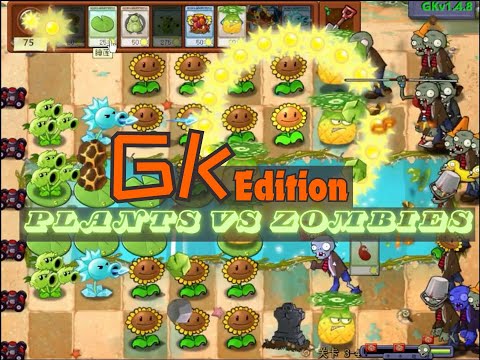 Plants vs Zombies GK Edition