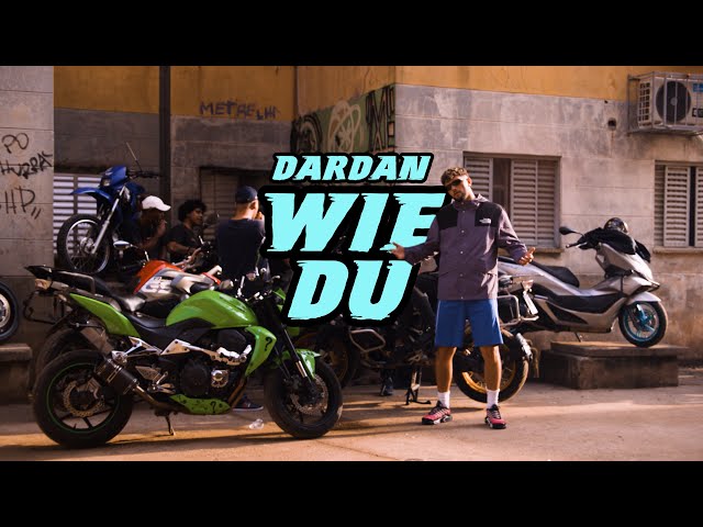 Wie Du von Dardan ((jetzt ansehen))