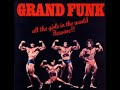 Memories - Grand Funk