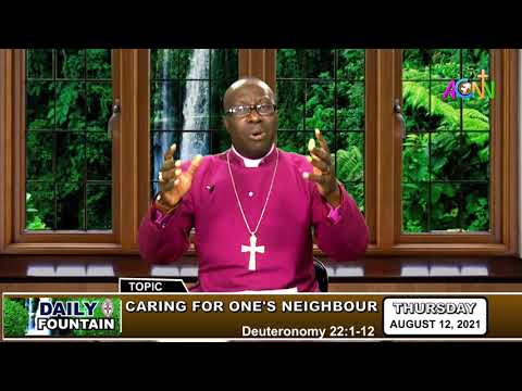 THE DAILY FOUNTAIN DEVOTIONAL OF AUGUST 12, 2021 - THE RT. REV'D MANASSES OKERE