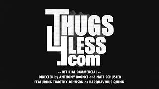 Thugs for Less - A legit advertisement