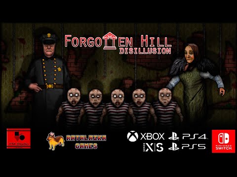 Forgotten Hill Disillusion - Launch Trailer thumbnail