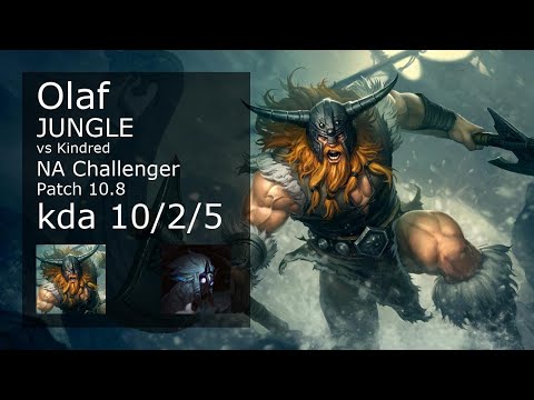Olaf Jungle vs Kindred - NA Challenger 10/2/5 Patch 10.8 Gameplay