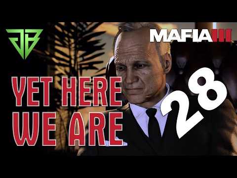 Mafia 3 Gameplay Walkthrough Part 28 All Endings - Yet Here We Are - No Commentary (PC)