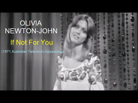Olivia Newton-John "If Not For You" (1971 - Australia)