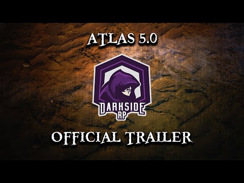 DarksideRP   ATLAS 5.0   Official Trailer