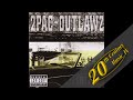 2Pac - Secretz Of War (feat. Outlawz)