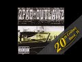 2Pac - Secretz Of War (feat. Outlawz) 