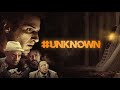 #Unknown | Official Trailer | Horror Brains