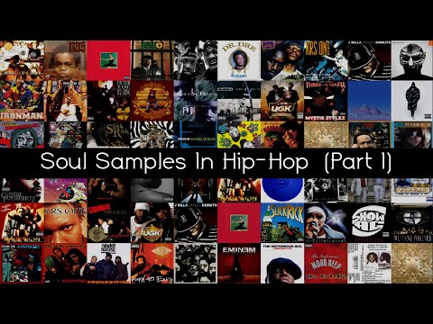 Soul Samples In Hip-Hop (Part 1)