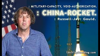 : MILITARY-CAPACITY, VOID-AUTHORIZATION, CHINA-ROCKET.