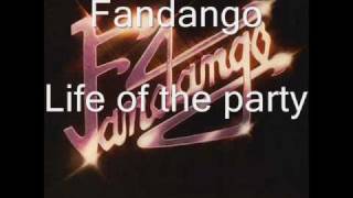 Fandango - Life Of The Party