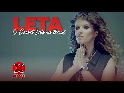 LETA - O Gurbet Lule me Therre