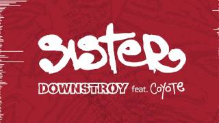 Downstroy ft. Coyote - Sister (Eyesburn cover) | Official Demo