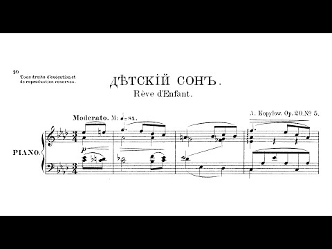 Alexander Kopylov - Rêve d'Enfant, from 5 Pieces, Op.20