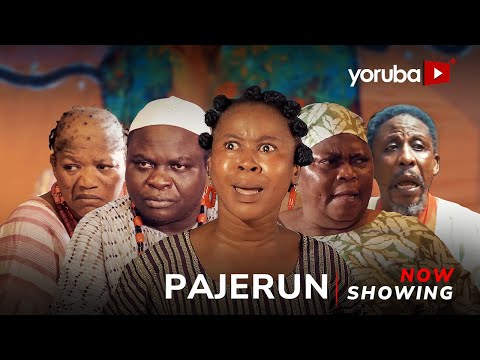 Pajerun - Yoruba Movie 2026 Abeni Agbon, Tunde Ola Yusuf, Mustapha Jayeola, Wurawunmi Morakinyo
