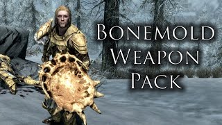 Lucien Beyond Skyrim Morrowind - Bonemold Weapon Pack - All Lines