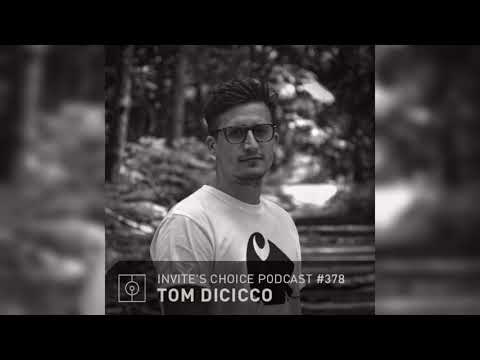 Invite's Choice Podcast 378 - Tom Dicicco