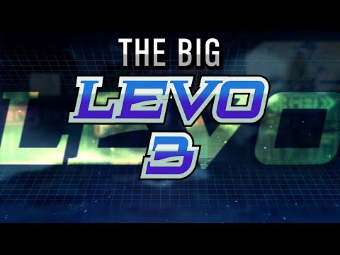 The Big LEVO 3 (Up to Top 6) featuring Yogurrt, Brock, Rancid, & Thestarmanx - $2,000 Prize