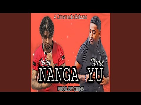 Nanga Yu (feat. Iejay)