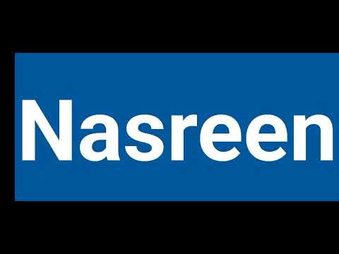 How To Pronounce nasreen | Pronounce nasreen | Pronunciation Of nasreen