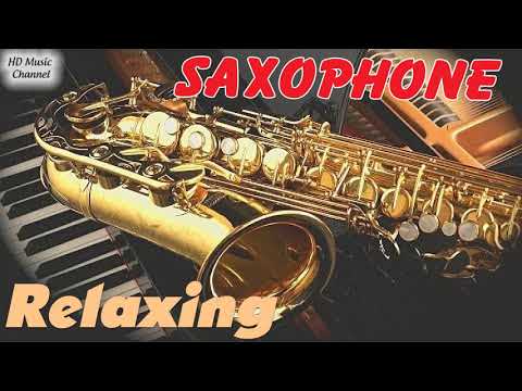 The Very Best Of Beautiful Romantic Saxophone Love Songs | Great Saxophone instrumental Music 2020