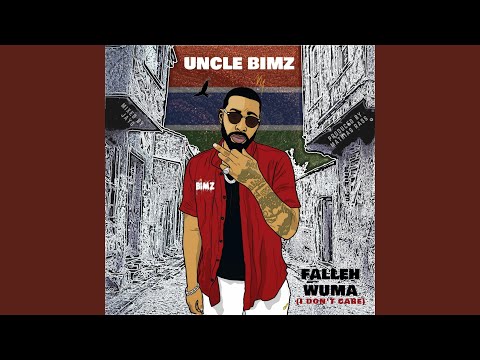 Fallehwuma (I Don't Care)