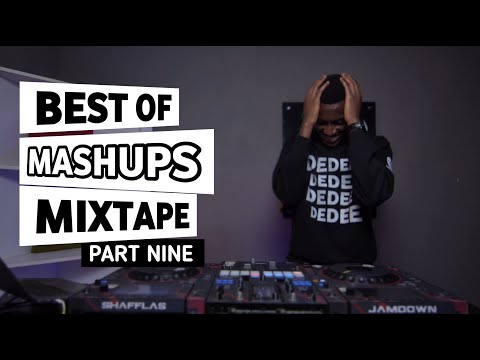 Selector Dedee - Best Of Mashups Mixtape Part Nine