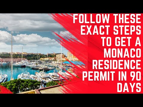 How to Get a Monaco Residence Permit in 90 Days
