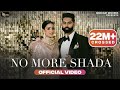 No More Shada { Lyrical Video } Parmish Verma | Gurlez Akhtar | Punjabi Song 2023