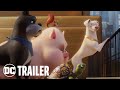 DC League Of Super Pets Trailer 2 DC