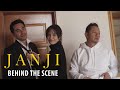#JanjiTheSeries - Behind the Scene