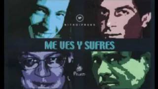ME VES Y SUFRES