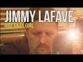 Jimmy LaFave "Hideaway Girl" 