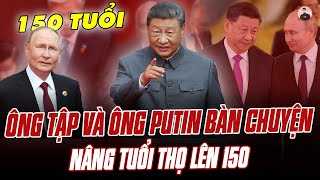 习近平和普京讨论将预期寿命提高到150岁：这是人类历史上“最疯狂”的改革吗？