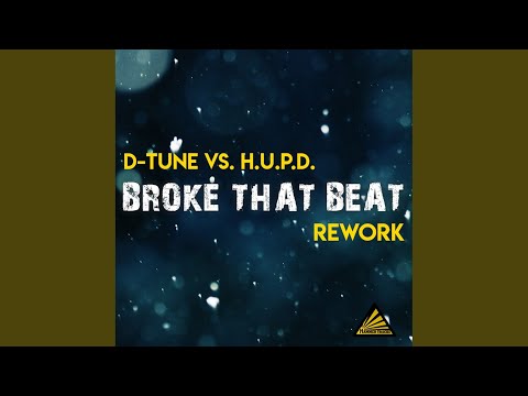Broke That Beat Rework (Extended Mix)