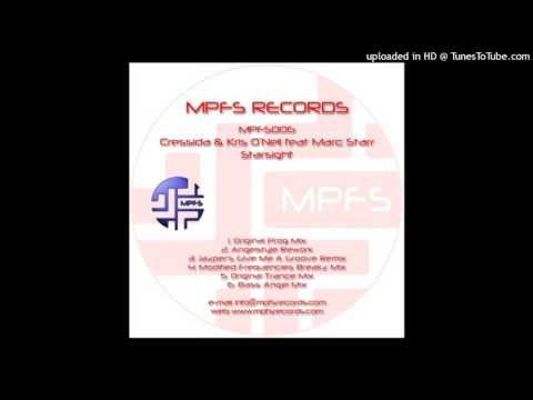 Cressida & Kris O'neil feat. Marc Starr - Starsight (Modified Frequencies Breakz Remix)