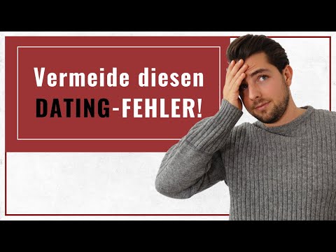 Was ALLE in der Kennenlernphase falsch machen. (Das verrät Dir kein Dating Coach)