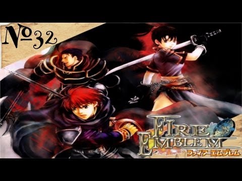 Fire Emblem | Part 32
