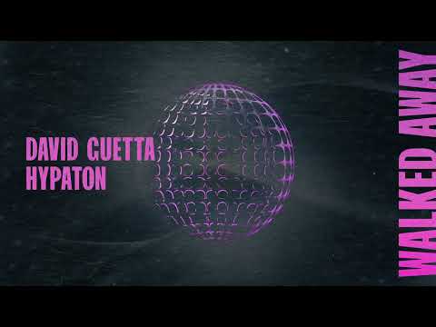 David Guetta, Hypaton - Walked Away (Visualizer)