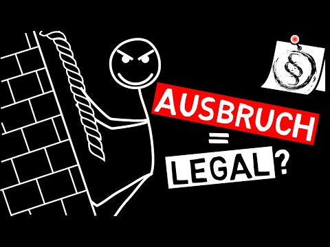 Ist der Gefängnisausbruch strafbar?