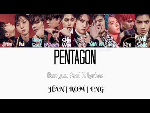 Pentagon(펜타곤)- Can You Feel It (가미 오지) Lyrics (HAN|ROM|ENG)